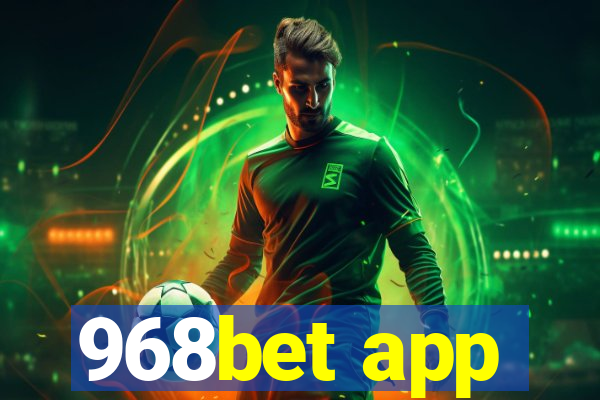 968bet app